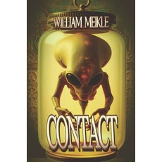 (영문도서)Contact: Three First Contact stories Paperback, English, 9798601275224, Independently Published