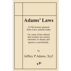 (영문도서) Adams' Laws Paperback, Getthewordout Press, English, 9781936902583