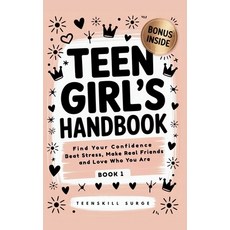 (英文圖書)Teen Girl's Handbook - Book 1: Find Your Confidence Beat Stress Make Real Frie... 精裝版, Teenskill Surge, 英文