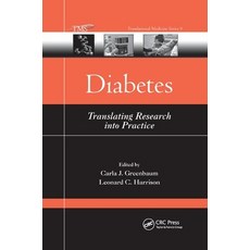 Diabetes: Translating Research into Practice Paperback, CRC Press, English, 9780367387013