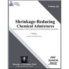 (영문도서)Shrinkage-Reducing Chemical Admixtures - From Formulation to Field: Applications... Paperback, American Industrial Technol..., English, 9798232403423