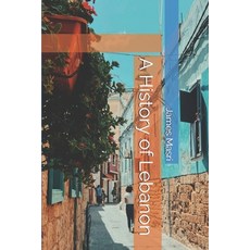 (英文圖書)A History of Lebanon 平裝版, Independently Published, 英文