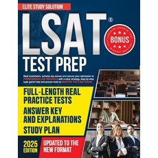 LSAT TEST PREP: Beat Overwhelm Achieve Top Scores and Secure Your Admission to Prestigious Law Sc