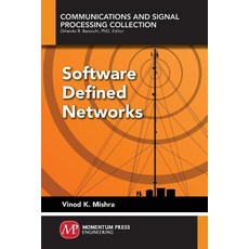 (영문도서) Software Defined Networks Paperback, Momentum Press, English, 9781945612800