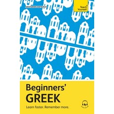 (영문도서) Beginners' Greek: Learn Faster. Remember More. Paperback, Teach Yourself, English, 9781399821438
