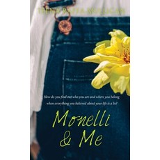 Monelli & Me Paperback, Sea Song Publications