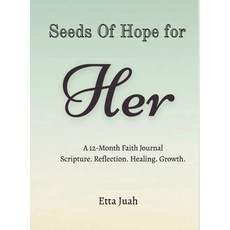 (영문도서)Seeds of Hope for Her Hardcover, Etta Juah, English, 9798218771089