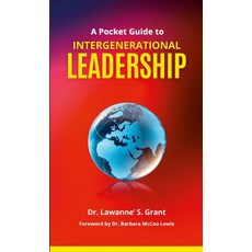 (영문도서) A Pocket Guide to Intergenerational Leadership Paperback, Lulu.com, English, 9781678042486
