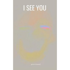 I See You Paperback, Independently Published, English, 9798591120986