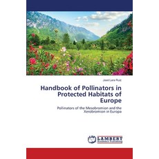 (英文圖書)Handbook of Pollinators in Protected Habitats of Europe 平裝版, LAP Lambert Academic Publis..., 英文