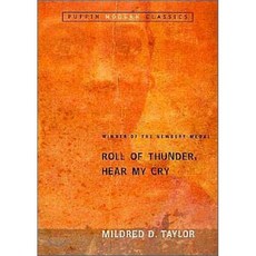 Roll of Thunder Hear My Cry (1977 Newbery Medal Winner):, Puffin Books