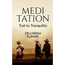 (영문도서) Meditation Paperback, Notion Press, English, 9798887338989