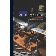 (영문도서) Model Making1 Hardcover, Legare Street Press, English, 9781022888807