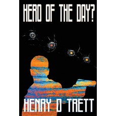 (영문도서) Hero of the Day? Paperback, Belen Books, LLC, English, 9781959715009