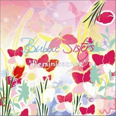 [CD] 버블 시스터즈 (Bubble Sisters) - 미니앨범 : Reminiscence, 1
