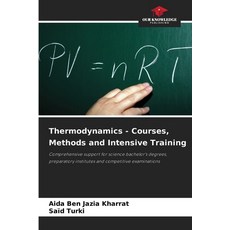 (영문도서)Thermodynamics - Courses Methods and Intensive Training Paperback, Our Knowledge Publishing, English, 9786209588150