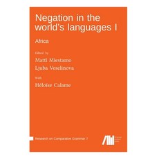 (英文圖書)Negation in the world's languages I: Africa 精裝版, Language Science Press, 英文