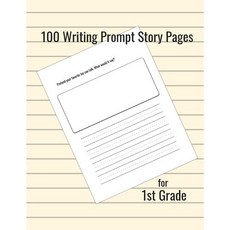 [원서] 페이퍼백 도서 1학년을 위한 100가지 글쓰기 프롬프트 이야기 페이지 paperback Book 100 Writing Prompt Story Pages for 1st