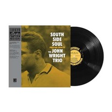 [LP] John Wright Trio (존 라이트 트리오) - South Side Soul [LP] : Craft Recordings' Original J...