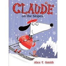 Claude on the Slopes Hardcover, Peachtree Publishing Company, English, 9781561458059
