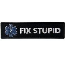 Fix Stupid Funny Biker Patch 자수 모랄 아플리케 군대 모랄 후크 및 루프 엠블럼, Fix Stupid Funny Biker Patch 자