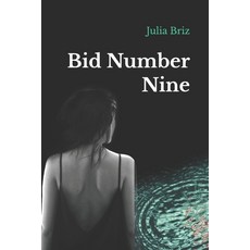 (영문도서)Bid Number Nine: Inspector Lopez I Paperback, Independently Published, English, 9798276554709