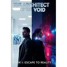 (영문도서)Escape To Reality: Book I Paperback, Independently Published, English, 9798242504004