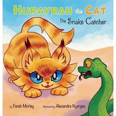 (영문도서) Hurayrah the Cat: The Snake Catcher Hardcover, Islamic Foundation, English, 9780860375869