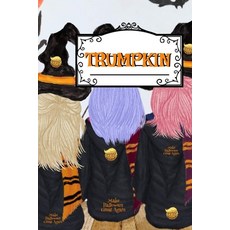 Trumpkin: Make Halloween Great Again Journal Notebook To Write In Daily To Do Lists Humor Jokes N... Paperback, Infinityou, English, 9783347170469