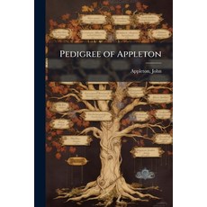 (英文圖書)Pedigree of Appleton 平裝版, Hutson Street Press, 英文