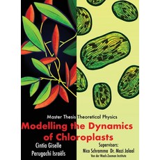 (영문도서) Modelling the dynamics of chloroplasts Hardcover, R&a, English, 9789083143422