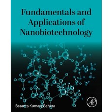 (영문도서)Fundamentals and Applications of Nanobiotechnology Paperback, Academic Press, English, 9780443405556