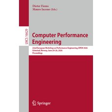 (영문도서)Computer Performance Engineering: 22nd European Workshop on Performance Engineer... Paperback, Springer, English, 9783032291042