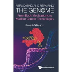 Replicating and Repairing the Genome Hardcover, World Scientific Publishing Company