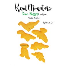 (영문도서) Knotmonsters: Dino Nuggets edition: Crochet Patterns Paperback, Independently Published, English, 9798393341763