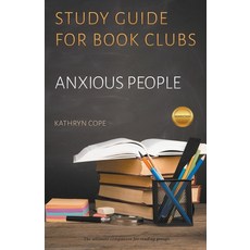 (영문도서) Study Guide for Book Clubs: Anxious People Paperback, Kathryn Cope, English, 9781393982890