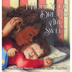 (영문도서) I Hope Your Dreams Are Sweet Hardcover, Lawley Enterprises LLC, English, 9781952209697