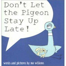 Don't Let the Pigeon Stay Up Late! 페이퍼북, WalkerBooks