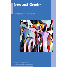 Jews and Gender Hardcover, Purdue University Press, English, 9781612497273
