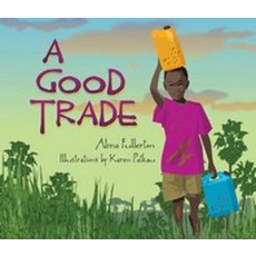 A Good Trade, Pajama Press, English, 9781772781182