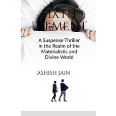 (英文圖書)Sixth Element: A Suspense Thriller in the Realm of the Materialistic and Divine... 平裝版, Notion Press, 英文