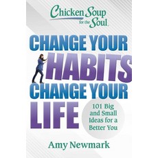 (外文書)Chicken Soup for the Soul: Change Your Habits Change Your Life: 101 Big and Small... Paperback, Chicken Soup for the Soul, English