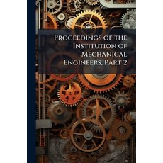 (外文書)Proceedings of the Institution of Mechanical Engineers Part 2 Paperback, Nabu Press, English