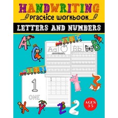 Handwriting Practice Workbook Letters and Numbers: Preschool Writing Workbook for Pre K Kindergarte... Paperback, Independently Published, English, 9798566197340