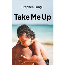 (영문도서) Take Me Up Paperback, CF4kids, English, 9781527108264