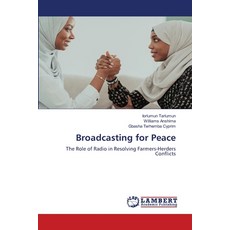 (영문도서) Broadcasting for Peace Paperback, LAP Lambert Academic Publis..., English, 9786208424725