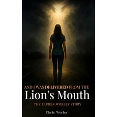 (英文圖書)And I Was Delivered from the Lion's Mouth 精裝版, Self-Publish, 英文