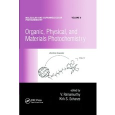 (영문도서)Organic Physical and Materials Photochemistry Paperback, CRC Press, English, 9780367398255 CRC Press, English, 9780367398255