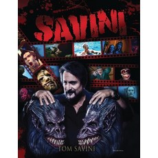 Savini: The Biography Paperback, Dark Ink, English, 9781943201396