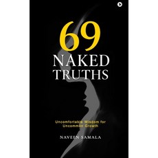 (英文圖書)69 Naked Truths: Uncomfortable Wisdom for Uncommon Growth 精裝版, Notion Press, 英文
